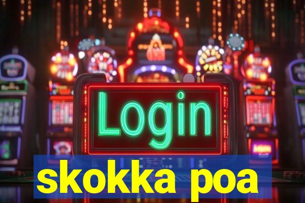 skokka poa